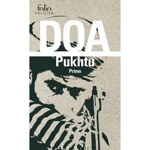Pukhtu Primo, Doa