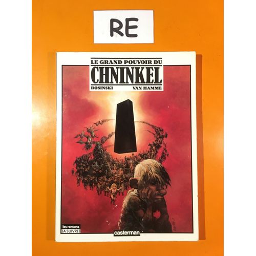 Rosinski - Van Hamme - Le Grand Pouvoir Du Chninkel -
