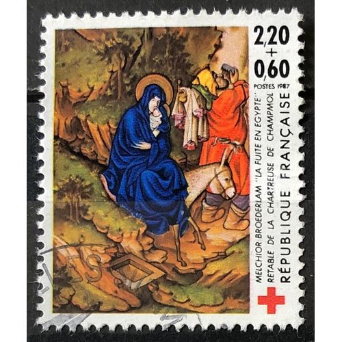 Croix Rouge 1987 - Fuite En Egypte - Retable Chartreuse De Champmol 2,20+0,60 (Très Joli N° 2498) Obl - France Année 1987 - Brn83 - N33343