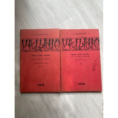 E. Cleemann - Manuel D'Arabe Dialectal Des Classes Primaires