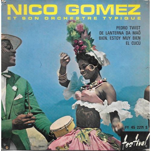 Nico Gomez : Pedro Twist / De Lanterna Da Mao / Bien, Estoy Muy Bien / El Cucu [Vinyle 45 Tours 7" Ep] 1962