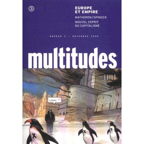 Multitudes N° 3, Novembre 2000 - Europe Et Empire - Nouvel Esprit Du Capitalisme, Matheron/Spinoza