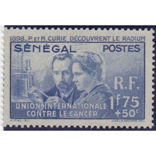 Sénégal ( Colonie ) Timbre Lutte Contre Le Cancer : Pierre Et Marie Curie 1938