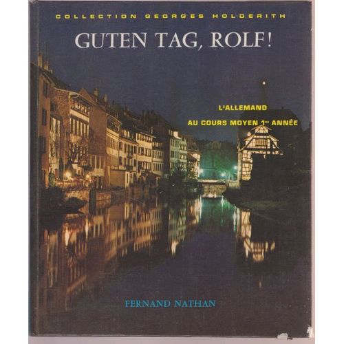 Guten Tag, Rolf ! - L'Allemand Au Cours Moyen 1ère Année