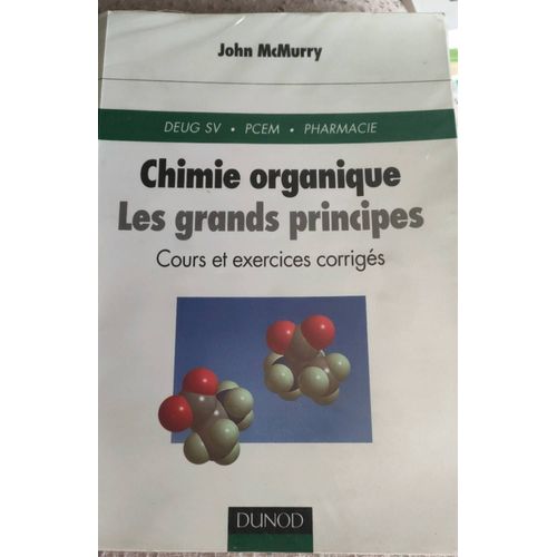 Chimie Organique Les Grands Principes