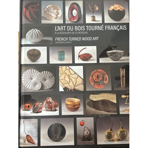 L’Art Du Bois Tourné Français 