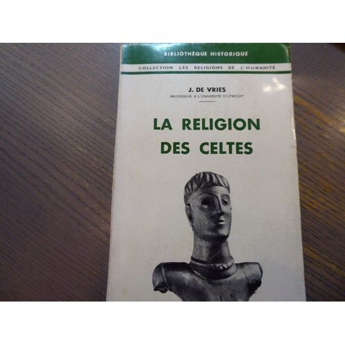La Religion Des Celtes.
