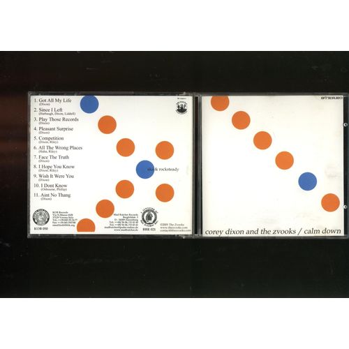 Calm Down Dixon, Corey & The Zvooks / Musique Ska