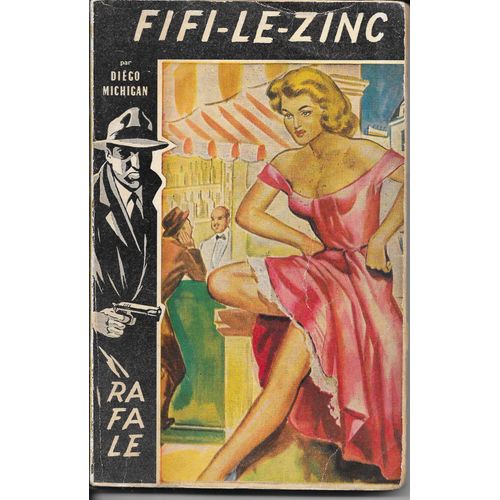 Fifi-Le-Zinc - Diego Michigan - Collection Rafale