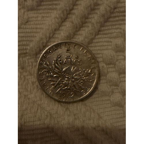 Pièces De 5 Francs En Argent 1962