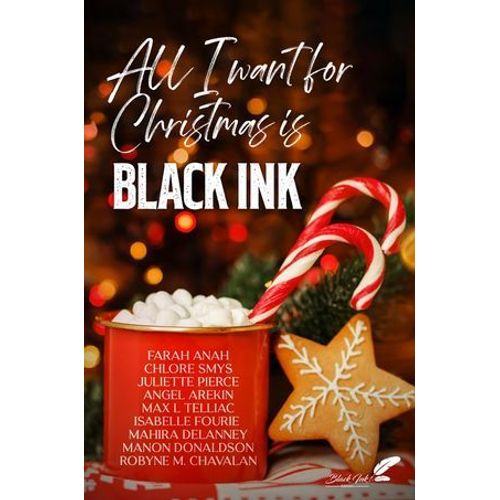 All I Want For Christmas Is Black Ink