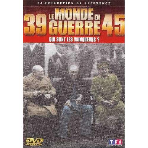Le Monde En Guerre 39-45 Quis Sont Les Vainqueurs Volume 8