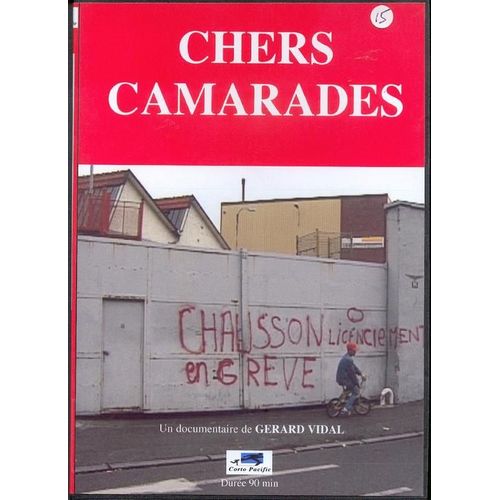 Chers Camarades