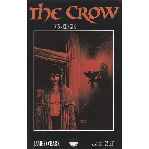 The Crow N° 3 - Elégie