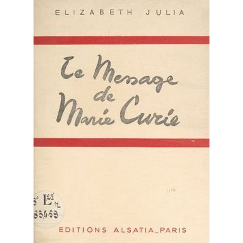 Le Message De Marie Curie