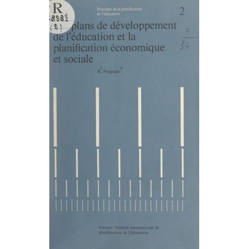 Les Plans De Développement De L'éducation Et La Planification Économique Et Sociale