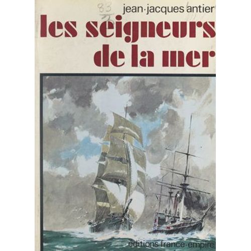 Les Seigneurs De La Mer