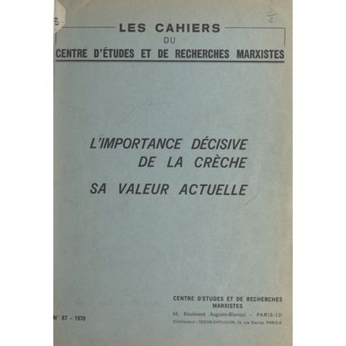 L'importance Décisive De La Crèche