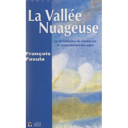 La Vallée Nuageuse