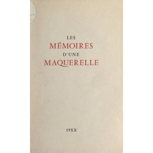 Les Mémoires D'une Maquerelle