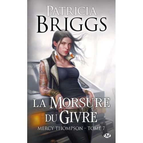 Mercy Thompson, T7 : La Morsure Du Givre