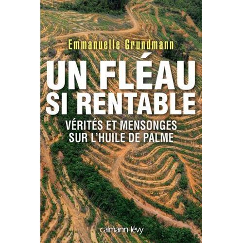 Un Fléau Si Rentable