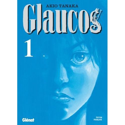 Glaucos - Tome 01