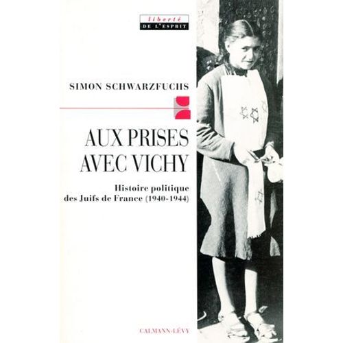 Aux Prises Avec Vichy
