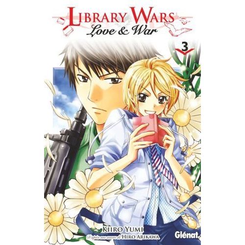 Library Wars - Love And War - Tome 03