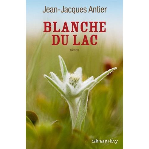Blanche Du Lac