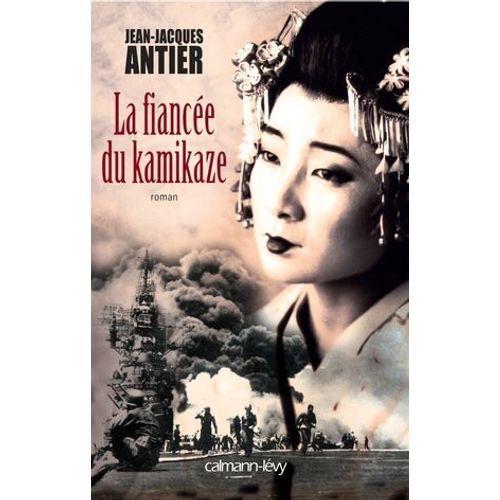 La Fiancée Du Kamikaze