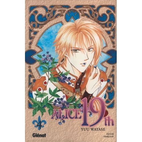 Alice 19th - Tome 04