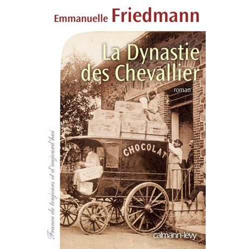 La Dynastie Des Chevallier