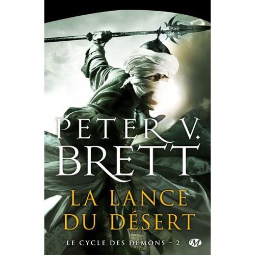 Le Cycle Des Démons, T2 : La Lance Du Désert