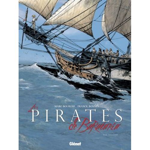 Les Pirates De Barataria - Tome 12