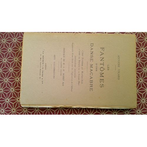 A. Vicard. Les Fantômes D(')Une Danse Macabre - L(')Art Funèbre Au Moyen Âge D(')Après La Fresque De La Chaise - Dieu. Edition Augmentée D(')Une Étude Sur Les Tapisseries De L(')Abbaye. La Source 1918