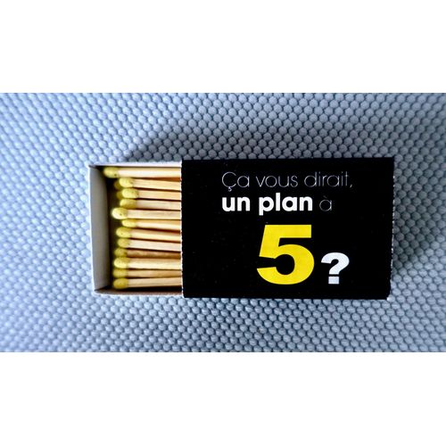 Boîte D' Allumettes Pleine . "Ca Vous Dirait Un Plan À 5 ?". Non Utilisée.