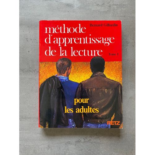 Méthode D’Apprentissage De La Lecture Pour Les Adultes