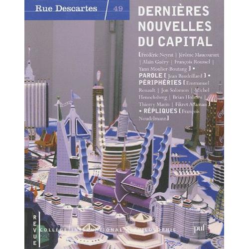 Rue Descartes N° 49 - Dernières Nouvelles Du Capital