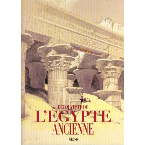 Découverte De L'égypte Ancienne
