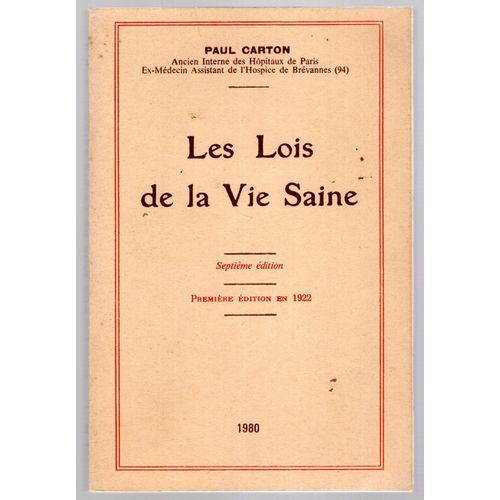 Les Lois De La Vie Saine. Septième Édition. 1980