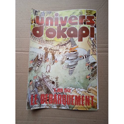 Univers D'Okapi 109 : 6 Juin 1944 Le Débarquement