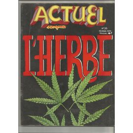 Actuel N° 39 L'Herbe Février 1974 Crumb Freak Brothers Francis Masse R. Cobb Marijuana Canabis