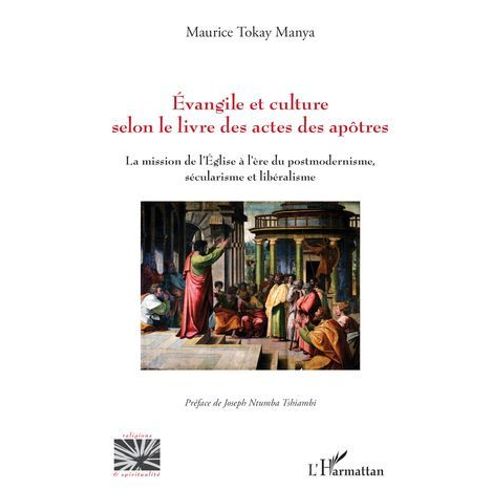 Évangile Et Culture Selon Le Livre Des Actes Des Apôtres