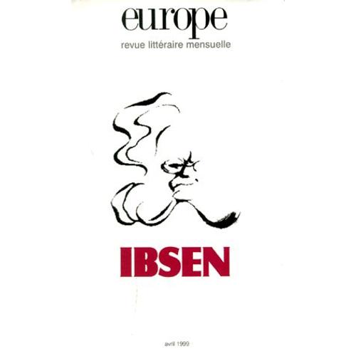 Europe N°840 Avril 1999 : Henrik Ibsen