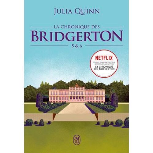 La Chronique Des Bridgerton (Tomes 5 & 6)