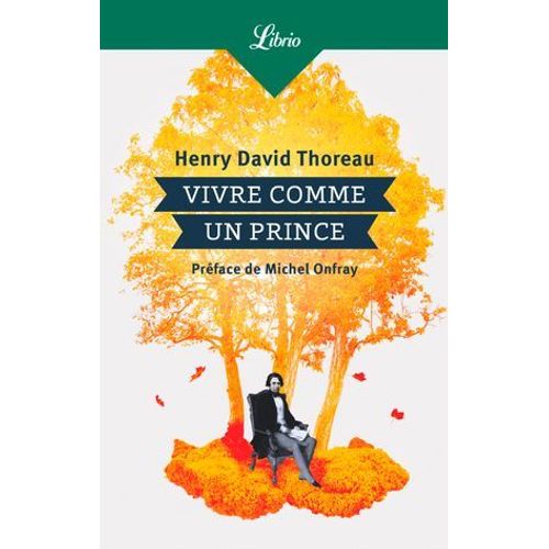 Vivre Comme Un Prince