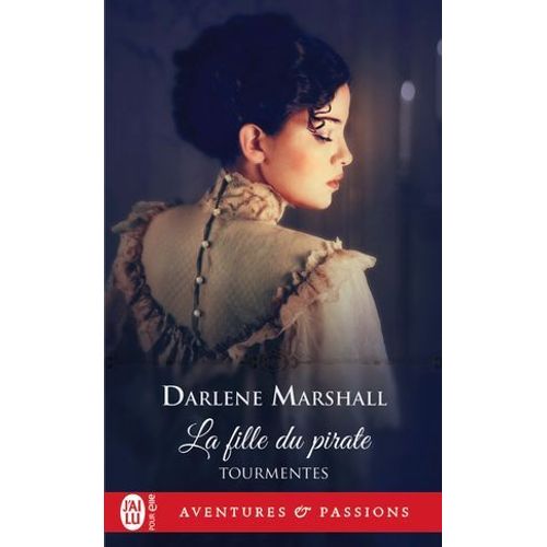 Tourmentes (Tome 4) - La Fille Du Pirate