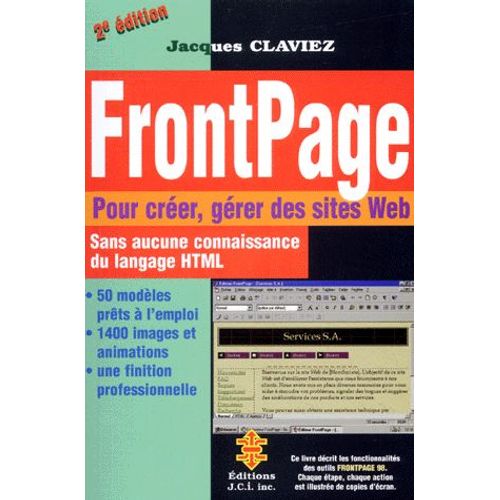Frontpage - Pour Créer Des Sites Web Sans Aucune Connaissance Du Langage Html, 2ème Édition
