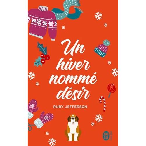 Un Hiver Nommé Désir